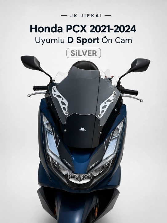 JK JİEKAİ Honda PCX 2021-2024 Uyumlu (*D*) Sport Ön Cam - SILVER