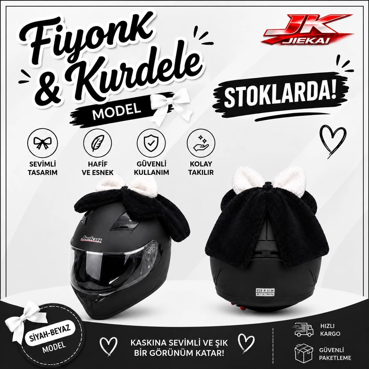 JK JİEKAİ PELUŞ KASK KURDELE & FİYONK SİYAH-BEYAZ  (KASK DAHİL DEĞİLDİR)