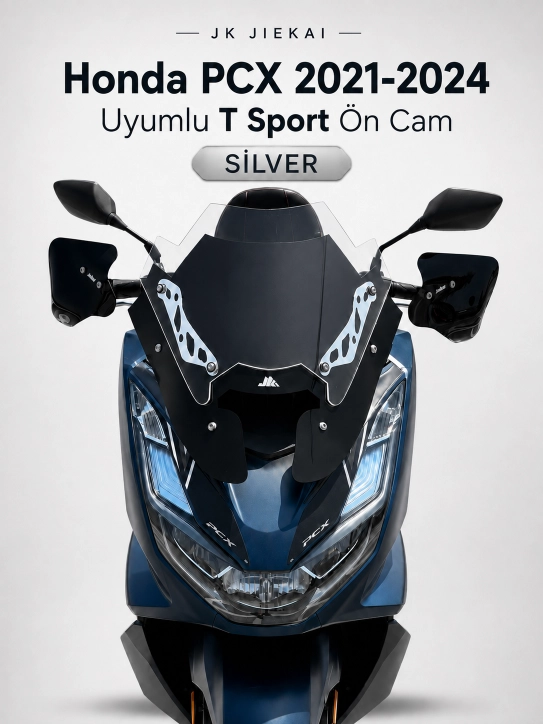JK JİEKAİ Honda PCX 2021-2024 Uyumlu (*T*) Sport Ön Cam - SİLVER