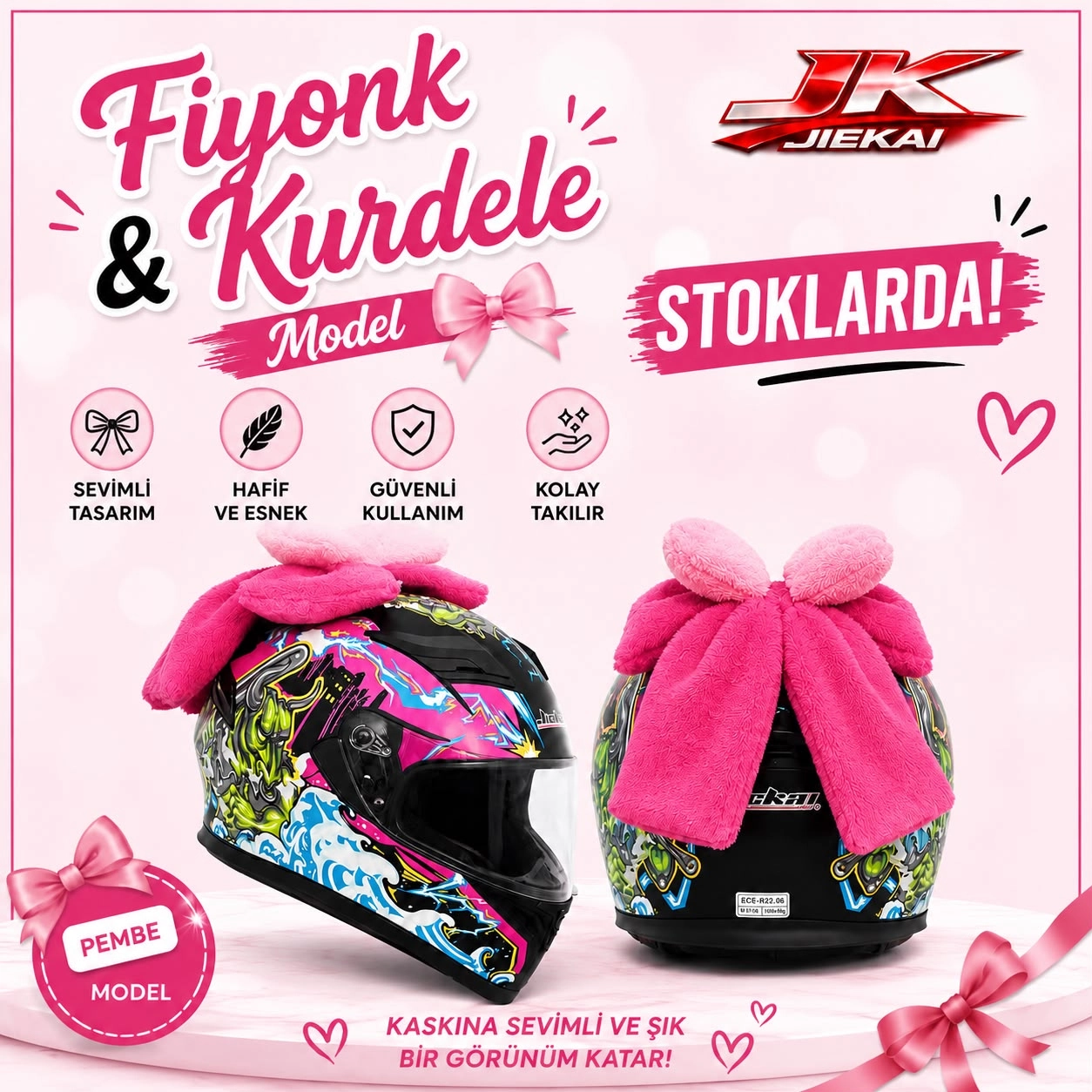 JK JİEKAİ KASK ÜSTÜ PELUŞLU KURDELE & FİYONK PEMBE (KASK DAHİL DEĞİLDİR)