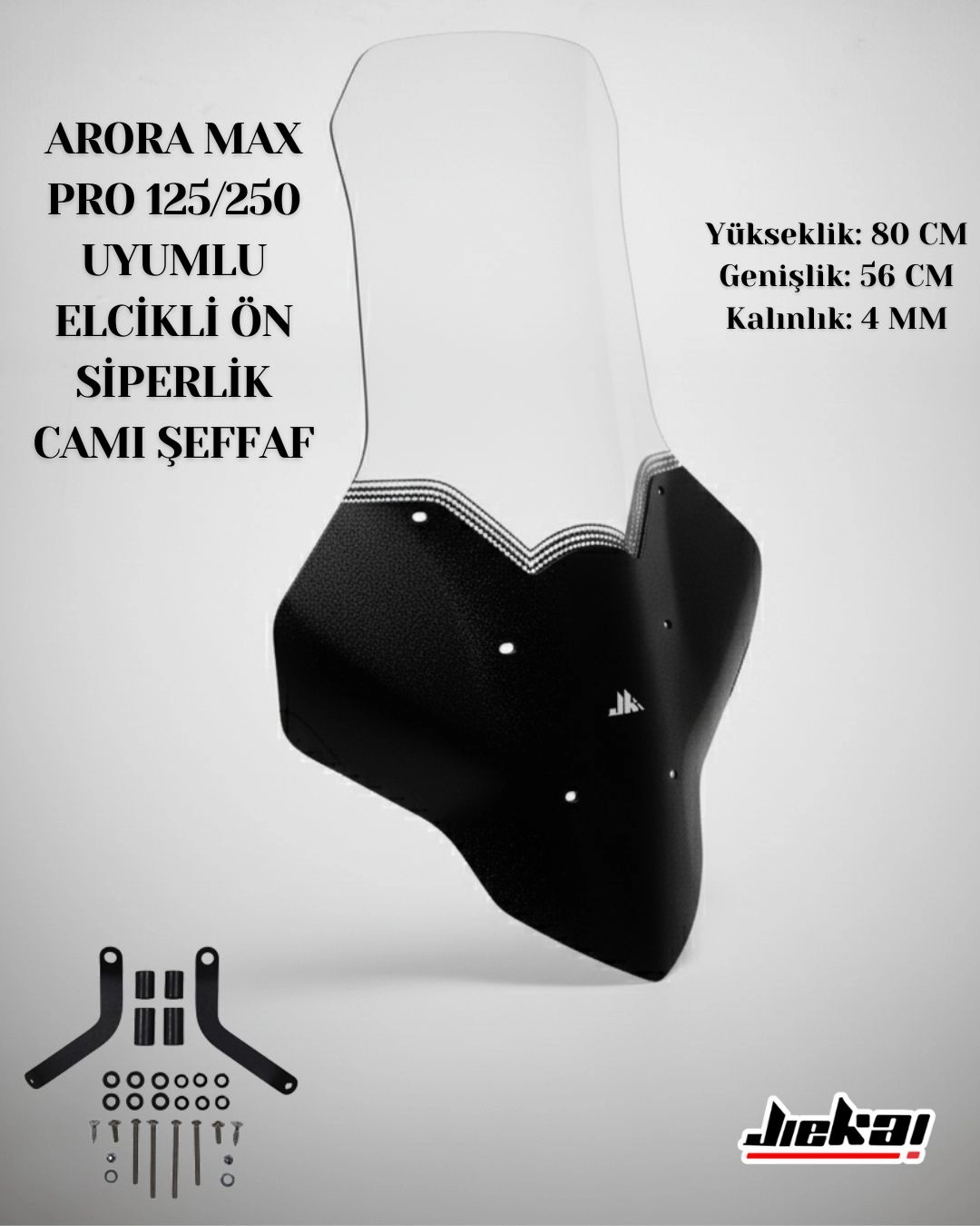  ARORA MAX PRO 125/250 UYUMLU ELCİKLİ ÖN SİPERLİK CAMI ŞEFFAF