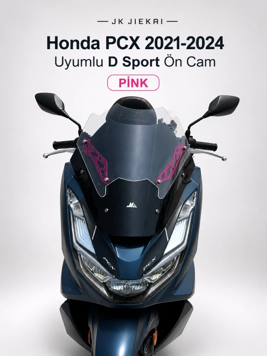 JK JİEKAİ Honda PCX 2021-2024 Uyumlu (*D*) Sport Ön Cam - PİNK